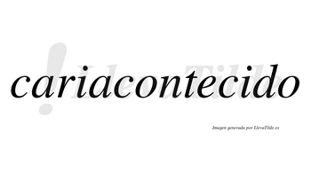 Cariacontecido  no lleva tilde con vocal tónica en la segunda «i»