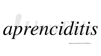 Aprenciditis  no lleva tilde con vocal tónica en la segunda «i»