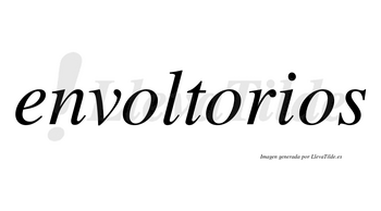 Envoltorios  no lleva tilde con vocal tónica en la segunda «o»