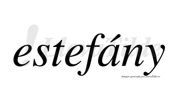Estefány  lleva tilde con vocal tónica en la «a»