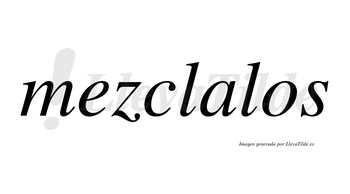 Mezclalos no lleva tilde con vocal tónica en la «a»