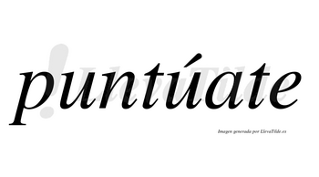 Puntúate lleva tilde con vocal tónica en la segunda «u»