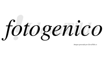 Fotogenico no lleva tilde con vocal tónica en la «i»