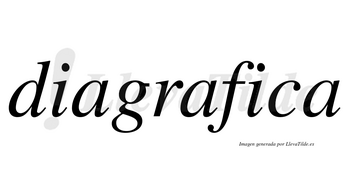 Diagrafica no lleva tilde con vocal tónica en la segunda «i»