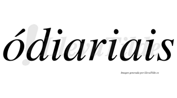 Ódiariais  lleva tilde con vocal tónica en la «o»