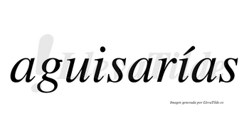 Aguisarías  lleva tilde con vocal tónica en la segunda «i»