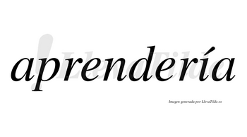 Aprendería  lleva tilde con vocal tónica en la «i»