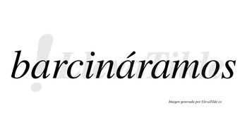 Barcináramos  lleva tilde con vocal tónica en la segunda «a»