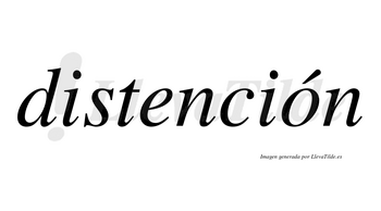 Distención lleva tilde con vocal tónica en la «o»