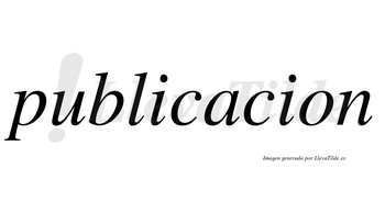 Publicacion no lleva tilde con vocal tónica en la «a»
