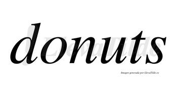 Donuts no lleva tilde con vocal tónica en la «u»