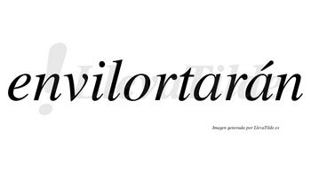 Envilortarán  lleva tilde con vocal tónica en la segunda «a»