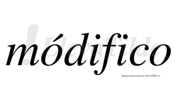 Módifico  lleva tilde con vocal tónica en la primera «o»
