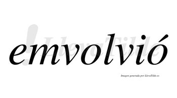 Emvolvió  lleva tilde con vocal tónica en la segunda «o»