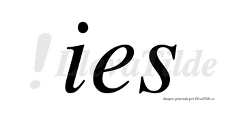 Ies no lleva tilde con vocal tónica en la «e»