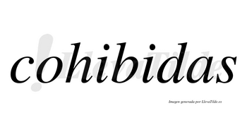 Cohibidas no lleva tilde con vocal tónica en la segunda «i»
