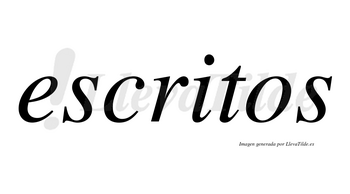 Escritos  no lleva tilde con vocal tónica en la «i»
