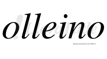 Olleino no lleva tilde con vocal tónica en la «e»