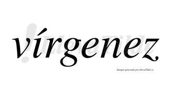 Vírgenez lleva tilde con vocal tónica en la «i»