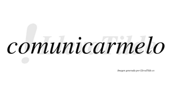 Comunicarmelo  no lleva tilde con vocal tónica en la «e»