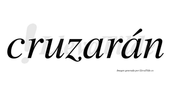 Cruzarán  lleva tilde con vocal tónica en la segunda «a»
