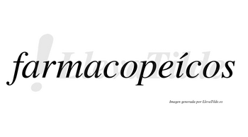 Farmacopeícos lleva tilde con vocal tónica en la «i»