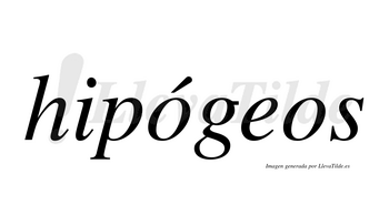 Hipógeos  lleva tilde con vocal tónica en la primera «o»