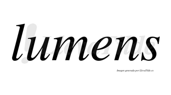 Lumens  no lleva tilde con vocal tónica en la «e»