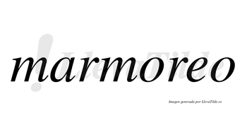 Marmoreo no lleva tilde con vocal tónica en la «e»