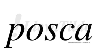 Posca  no lleva tilde con vocal tónica en la «o»