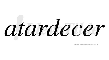 Atardecer  no lleva tilde con vocal tónica en la segunda «e»