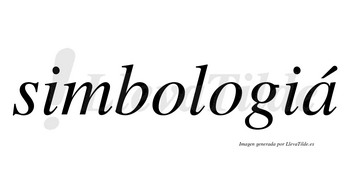 Simbologiá lleva tilde con vocal tónica en la «a»