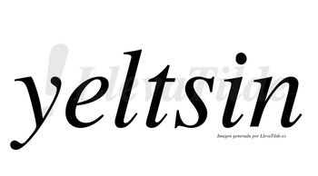 Yeltsin  no lleva tilde con vocal tónica en la «e»