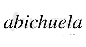 Abichuela no lleva tilde con vocal tónica en la «e»