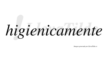 Higienica  no lleva tilde con vocal tónica en la tercera «i»