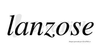 Lanzose  no lleva tilde con vocal tónica en la «o»