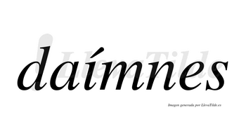 Daímnes  lleva tilde con vocal tónica en la «i»