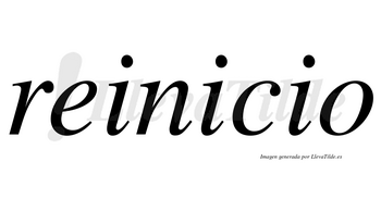 Reinicio  no lleva tilde con vocal tónica en la segunda «i»