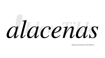 Alacenas  no lleva tilde con vocal tónica en la «e»