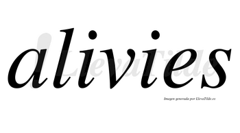 Alivies no lleva tilde con vocal tónica en la primera «i»