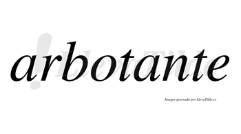 Arbotante no lleva tilde con vocal tónica en la segunda «a»