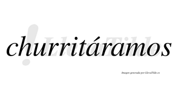 Churritáramos  lleva tilde con vocal tónica en la primera «a»