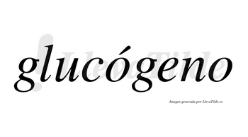 Glucógeno  lleva tilde con vocal tónica en la primera «o»