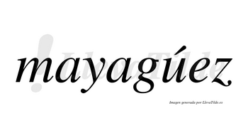 Mayagúez lleva tilde con vocal tónica en la «u»