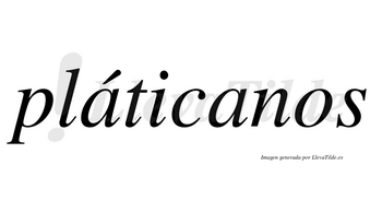 Pláticanos lleva tilde con vocal tónica en la primera «a»