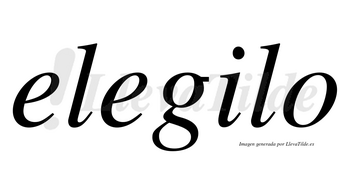 Elegilo no lleva tilde con vocal tónica en la «i»