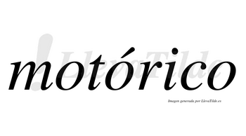Motórico lleva tilde con vocal tónica en la segunda «o»