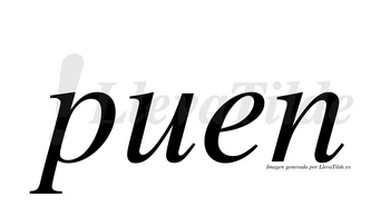 Puen  no lleva tilde con vocal tónica en la «e»