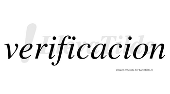 Verificacion no lleva tilde con vocal tónica en la «a»