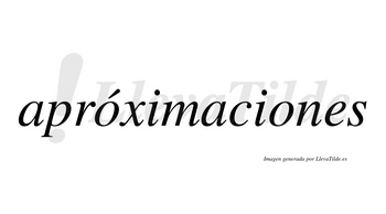 Apróximaciones lleva tilde con vocal tónica en la primera «o»